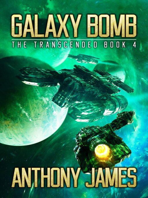 Title details for Galaxy Bomb by Anthony James - Available
